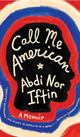 Call Me American by Abdi Nor Iftin